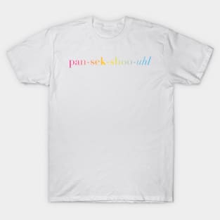 Bi+ Phonetic Spelling (Pansexual Flag T-Shirt